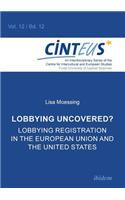 Lobbying Uncovered?