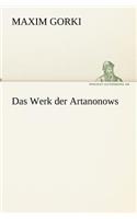 Das Werk Der Artanonows: (German)