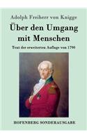 Über den Umgang mit Menschen
