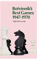 Botvinnik's Best Games 1947-1970