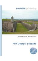 Fort George, Scotland