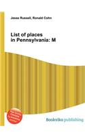 List of Places in Pennsylvania: M