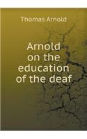 Arnold on the Education of the Deaf