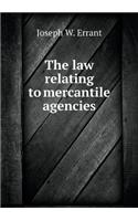 The law relating to mercantile agencies