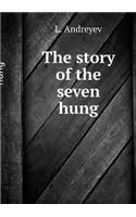 The Seven Who Were Hanged