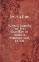 Quae ratio intercedat inter librum Theognideorum priorem et posteriorem (Latin Edition)