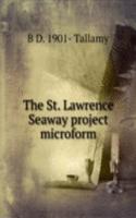 St. Lawrence Seaway project microform