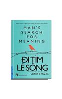 Man's Search for Meaning