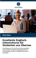 Exzellente Englisch-Intensivkurse für Studenten aus Übersee