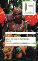 Chroniques de la mort au Bénin