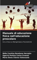 Manuale di educazione fisica nell'educazione prescolare