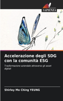 Accelerazione degli SDG con la comunità ESG