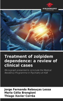 Treatment of zolpidem dependence