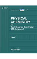 Physical Chemistry for JEE (Advanced): PART 2
