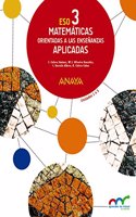 Matematicas orientadas a las Ensenanzas Aplicadas 3. Trimestres.