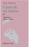Canto de Mi Mismo: (145 Biblioteca Edaf)