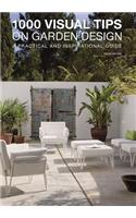 1000 Visual Tips on Garden Design