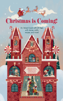 Christmas is Coming!