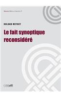 Le Fait Synoptique Reconsidere