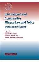 International and Comparative Mineral Law and Policy