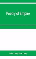 Poetry of empire; nineteen centuries of British history