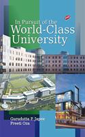 In Pursuit of the World-Class University