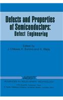 Defects and Properties of Semiconductors: Defect Engineering