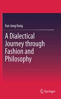Dialectical Journey Through Fashion and Philosophy