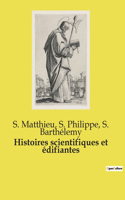 Histoires scientifiques et édifiantes