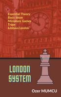 London System: (Chess Opening)
