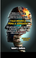 Mudar uma mentalidade
