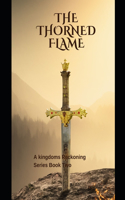 The Thorned Flame