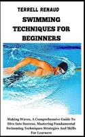 Swimming Techniques for Beginners