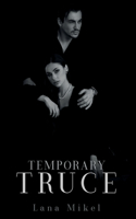 Temporary Truce