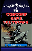 Why Concord Game Shutdown