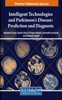 Intelligent Technologies and Parkinson’s Disease: Prediction and Diagnosis