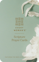 Every Woman's Scripture Prayer Cards (Softcover): Featuring the New Living Translation