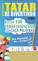 Aprender Tatar Se Divertindo! - Para Principiantes