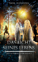 Das Licht seines Lebens
