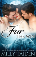 Fur the Win