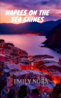 Naples on the sea shines