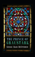 The Prince of Graustark Graustark #4 Annotated