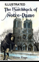 The Hunchback of Notre Dame ILLUSTRATED