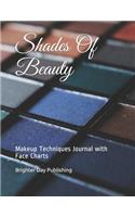 Shades Of Beauty