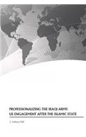 Professionalizing the Iraqi Army