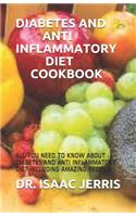 Diabetes and Anti Inflammatory Diet Cookbook
