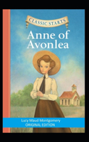 Anne of Avonlea-Classic Original Edition(Annotated)