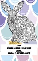 Livres à colorier pour adultes - Mandala et motifs relaxants - Animal - Lapin