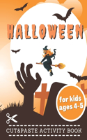 Halloween Cut and Paste Activity Book: Scissor Skills and Cutting for Kids ages 4-5