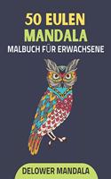 50 Eulen Mandala Malbuch für Erwachsene